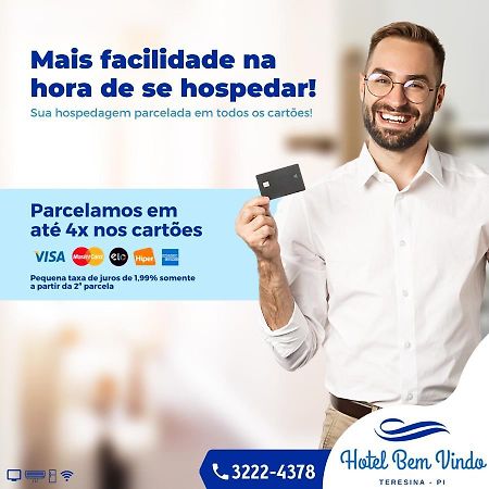 Hotel Bem Vindo Teresina Exterior foto