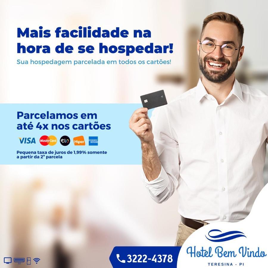 Hotel Bem Vindo Teresina Exterior foto